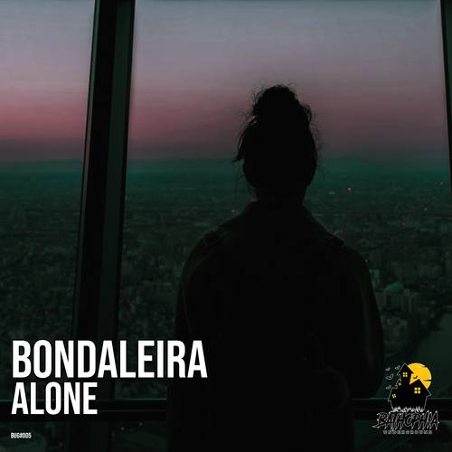 Bondaleira-Alone