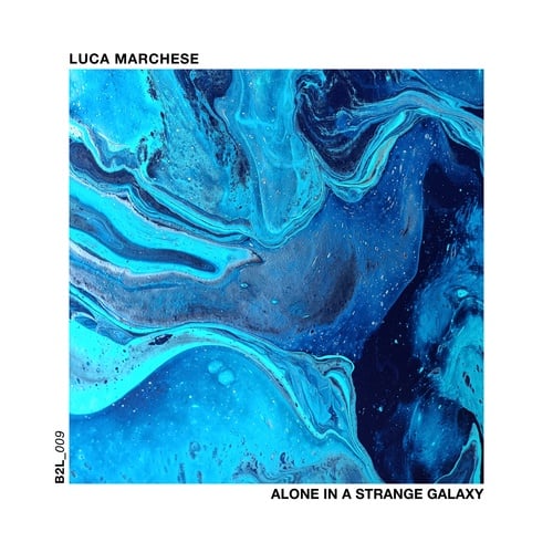 Luca Marchese-Alone in a Strange Galaxy