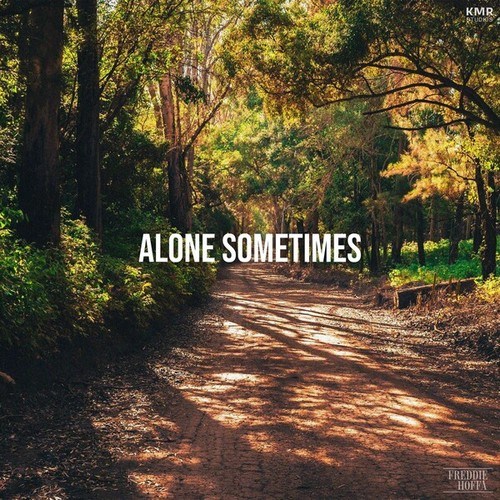 Alone Sometimes