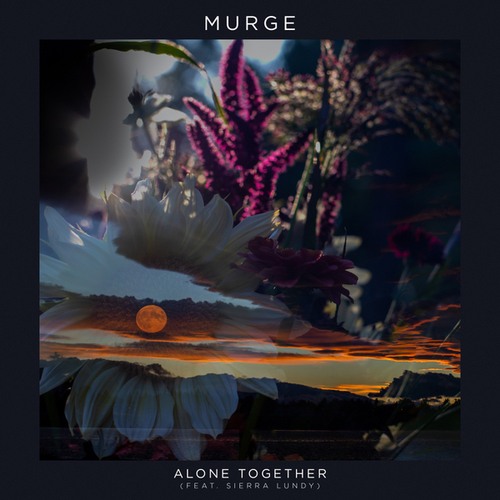 Murge, Sierra Lundy-Alone Together
