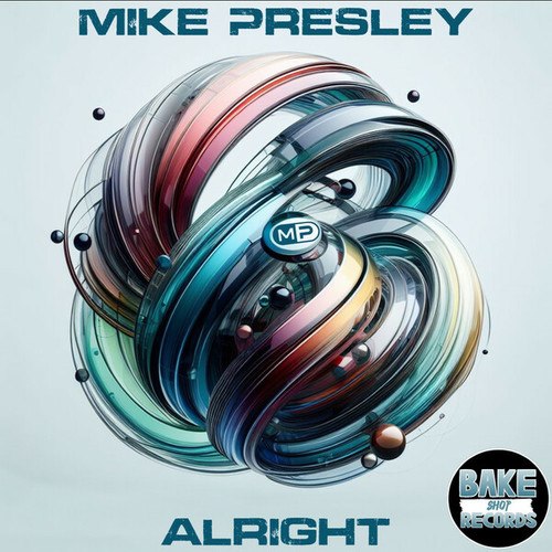 Mike Presley-Alright
