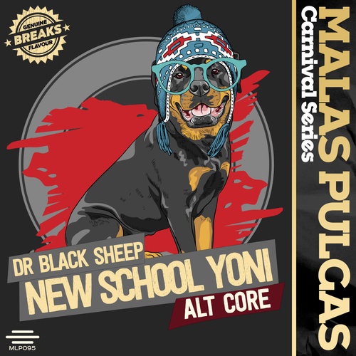 New School Yoni, Dr Black Sheep-Alt Core
