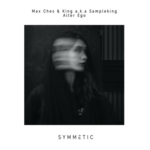 Max Ches, King A.k.a Sampleking-Alter Ego