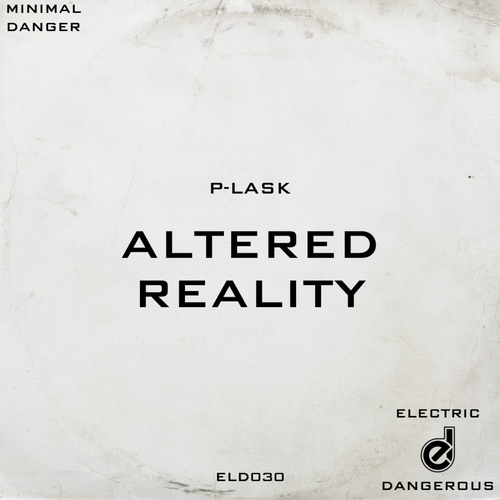 P-Lask-Altered Reality