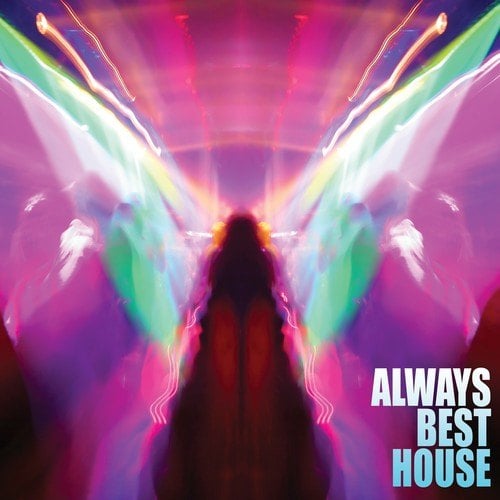 Various Artists-Always Best House