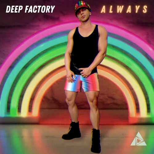 Deep Factory-Always