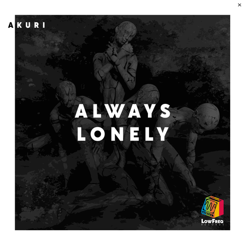 AKURI-Always Lonely