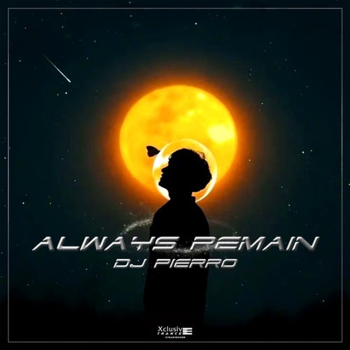DJ Pierro-Always Remain