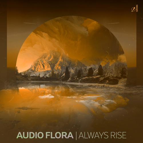 Audio Flora-Always Rise