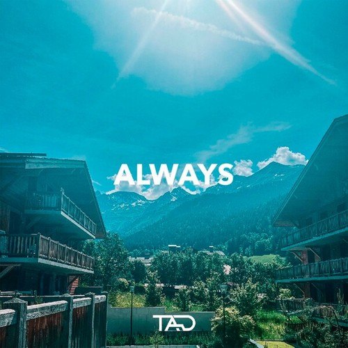 TAD-Always