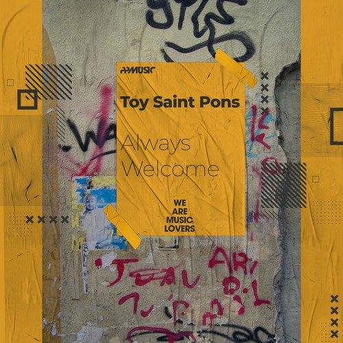Toy Saint Pons-Always Welcome