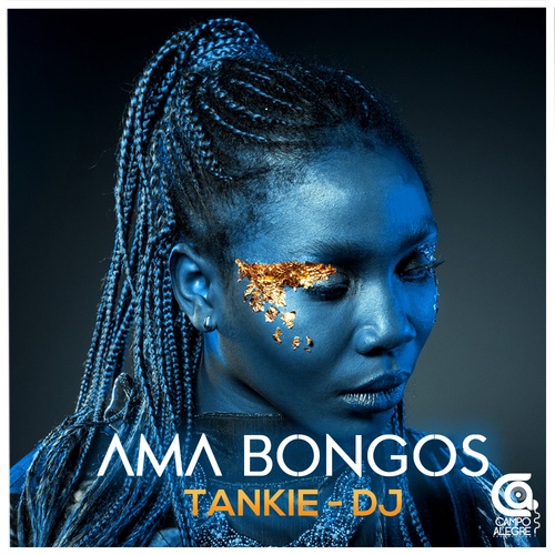 Tankie-DJ-Ama Bongos