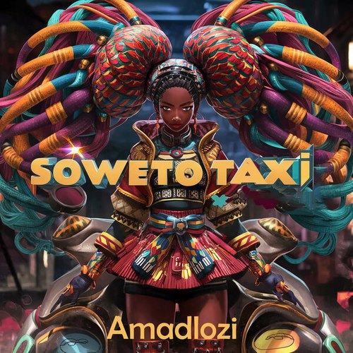 Soweto Taxi-Amadlozi