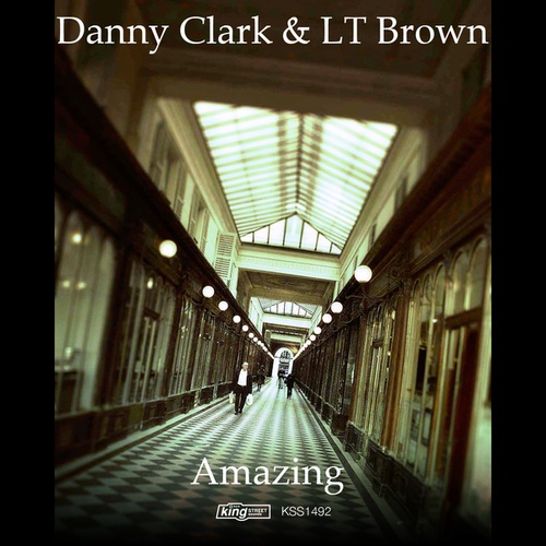 LT Brown, Danny Clark-Amazing