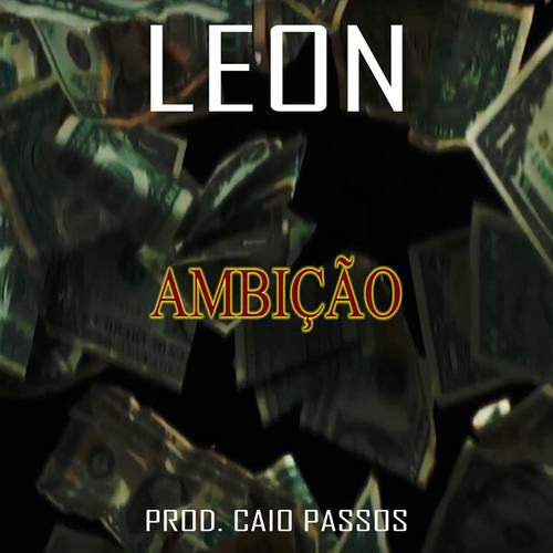 Leon-Ambição