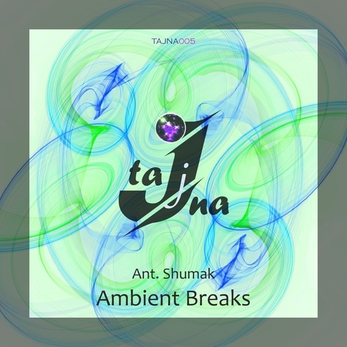 Ant. Shumak-Ambient Breaks
