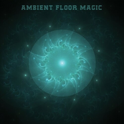 Various Artists-Ambient Floor Magic