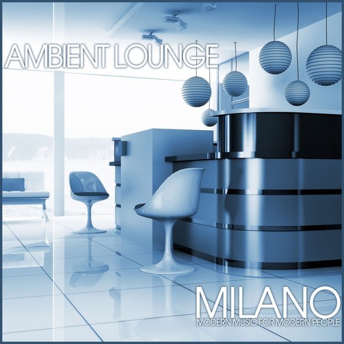 Various Artists-Ambient Lounge Milano