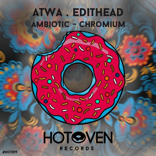 EditHead, Atwa-Ambiotic Chromium