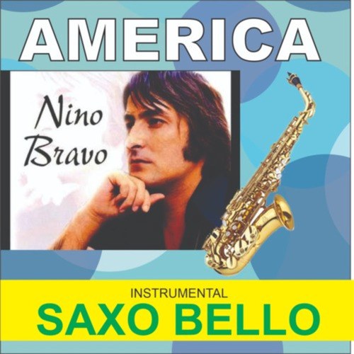 AMERICA Instrumental NINO BRAVO