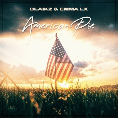Blaikz, Emma LX-American Pie
