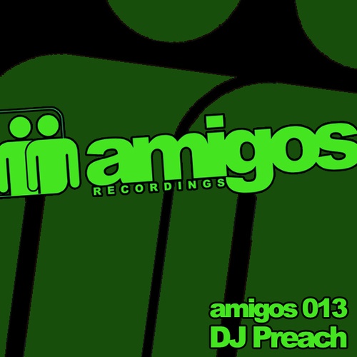 DJ Preach, DJ Link, Horacio Cruz-Amigos 013 DJ Preach