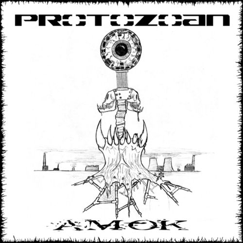 Protozoan-Amok