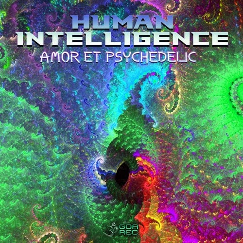 Emphacis, Human Intelligence-Amor Et Psychedelic