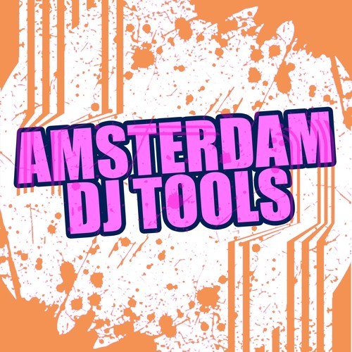Aibohponhcet, Boiler K, Warren Leistung, Die Fantastische Hubschrauber, Organic Noise From Ibiza, Veg-Amsterdam DJ Tools