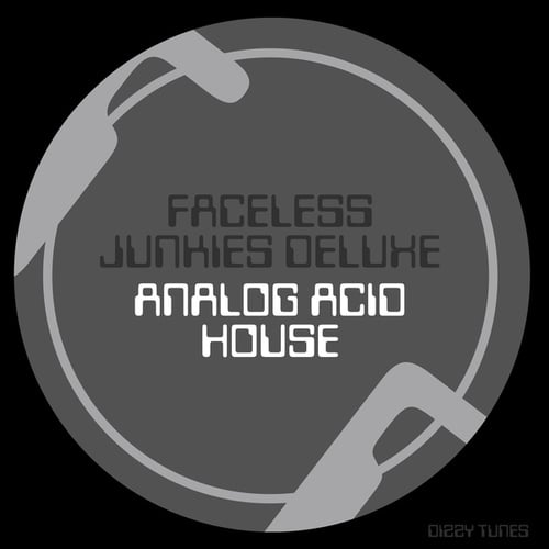 Faceless Junkies Deluxe-Analog Acid House