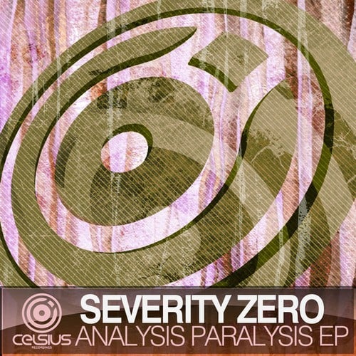 Severity Zero-Analysis Paralysis EP