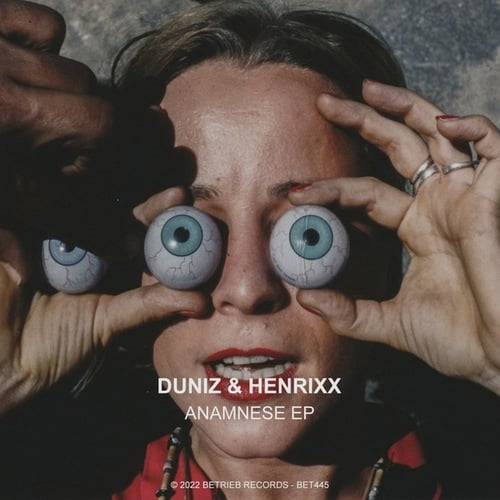 Duniz & Henrixx-Anamnese EP