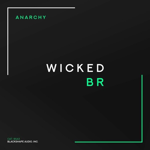 Wicked BR-Anarchy