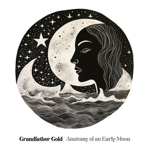Grandfather Gold-Anatomy of an Early Moon