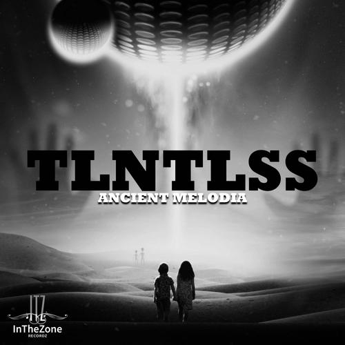 TLNTLSS-Ancient Melodia