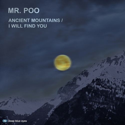 Mr. Poo-Ancient Mountains