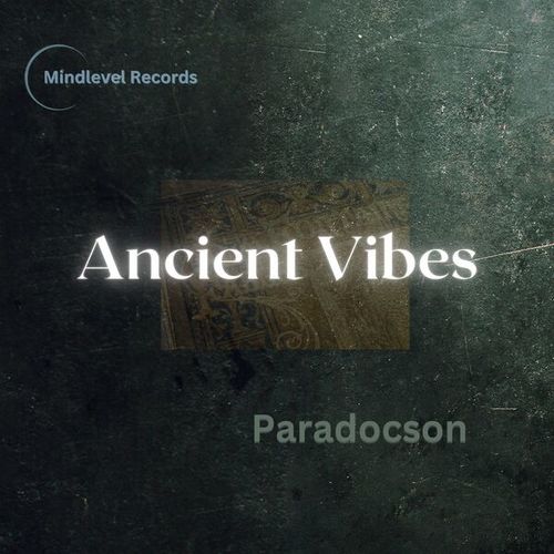 Paradocson-Ancient Vibes