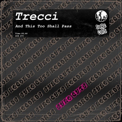 Trecci-And This Too Shall Pass