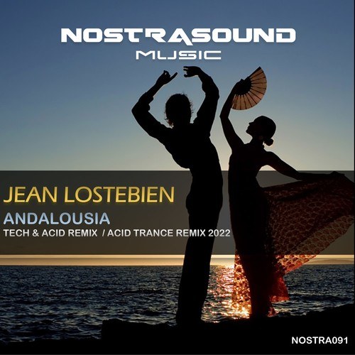 Jean Lostebien-Andalousia (Remix 2022)