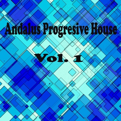 CJ Kovalev, Andrew Modens, Other Side, Arctic Jet, Seryi, Sonhellion, Spirrin, X-Den Project, U.T.E, Ognennaya-strast-Andalus Progressive House, Vol. 1