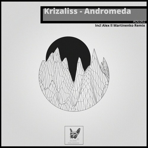 Krizaliss, Alex Ll Martinenko-Andromeda (EP)