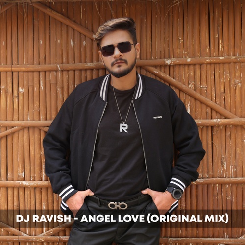 Dj Ravish-Angel Love