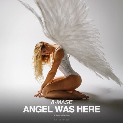 A-mase-Angel Was Here