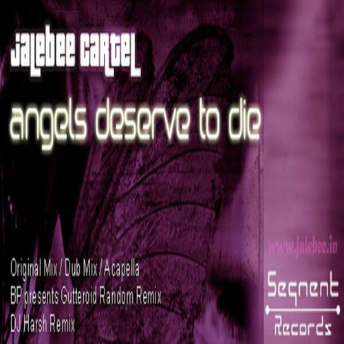 Jabee Cartel-Angels Deserve to Die