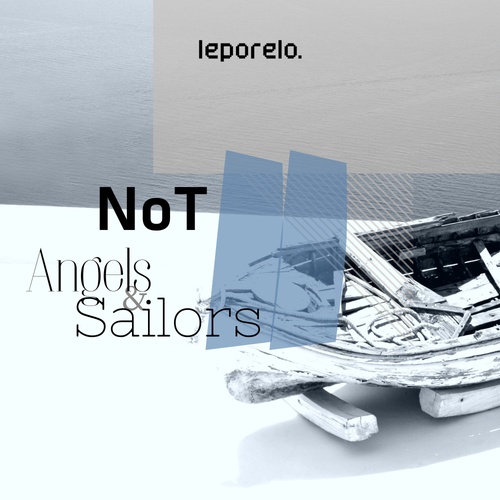 Not-Angels & Sailors
