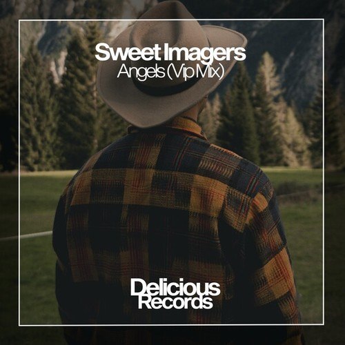 Sweet Imagers-Angels (VIP Mix)