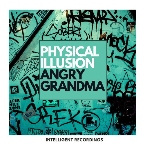Physical Illusion-Angry Grandma EP