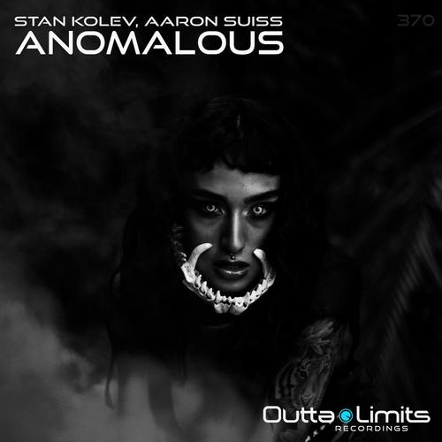 Stan Kolev & Aaron Suiss-Anomalous