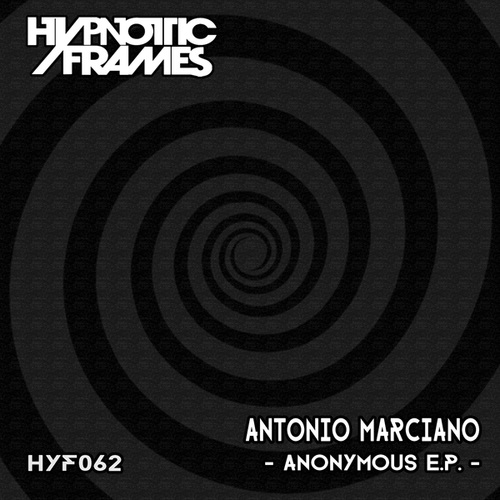 Antonio Marciano-Anonymous E.p.