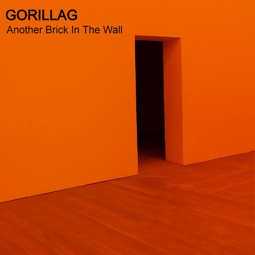 Gorillag-Another Brick In The Wall